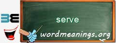WordMeaning blackboard for serve